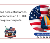 Empleos para estudiantes internacionales en EE. UU.: una guía completa