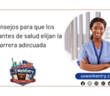 6 consejos para que los estudiantes de salud elijan la carrera adecuada