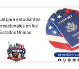 manual para estudiantes internacionales en los Estados Unidos