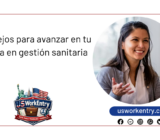 7 consejos para avanzar en tu carrera en gestión sanitaria
